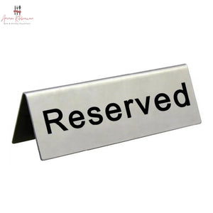 Stainless Steel Reserved Table Sign